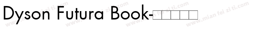 Dyson Futura Book字体转换
